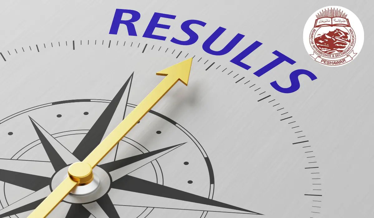 Peshawar and KP Boards HSSC Results 2024 to Be Released Soon